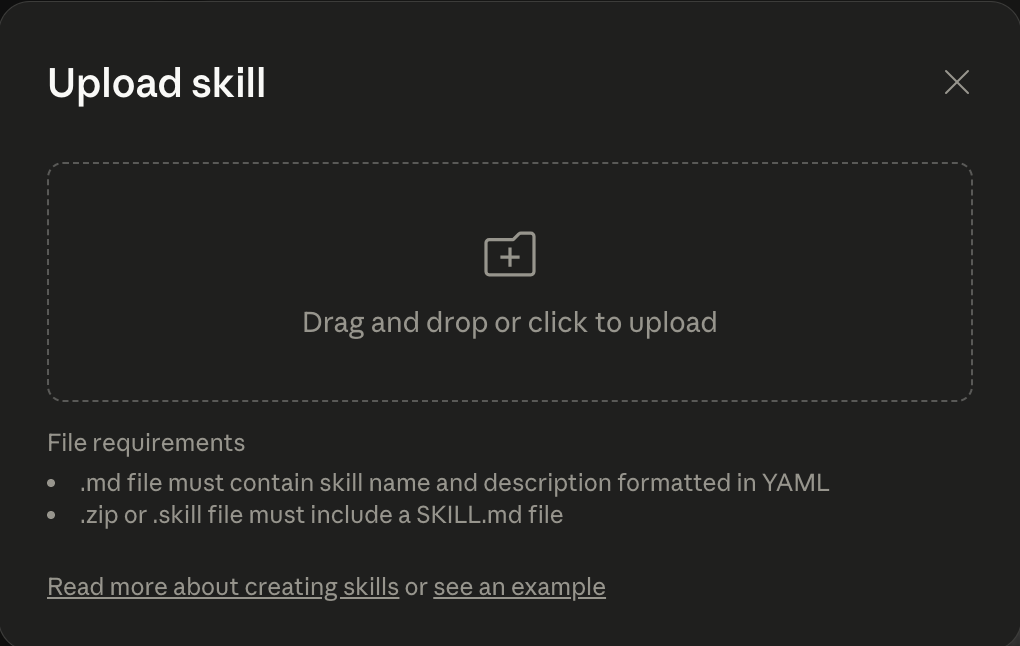 Claude Upload skill dialog: drag and drop or click to upload, with file requirements for SKILL.md